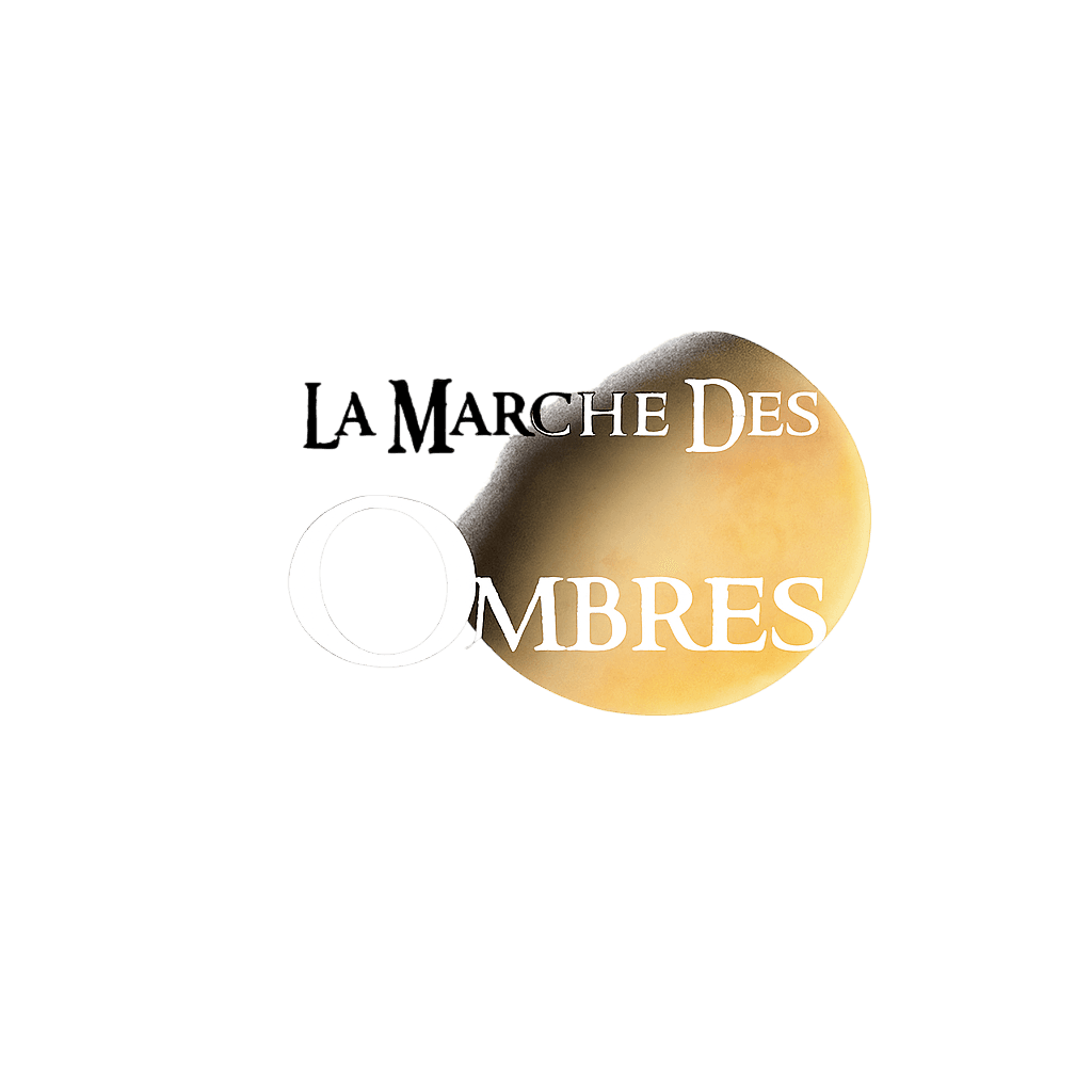 La Marche des Ombres S1